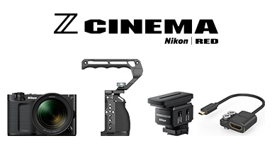 Z CINEMA カメラ＆Z CINEMA アクセサリー