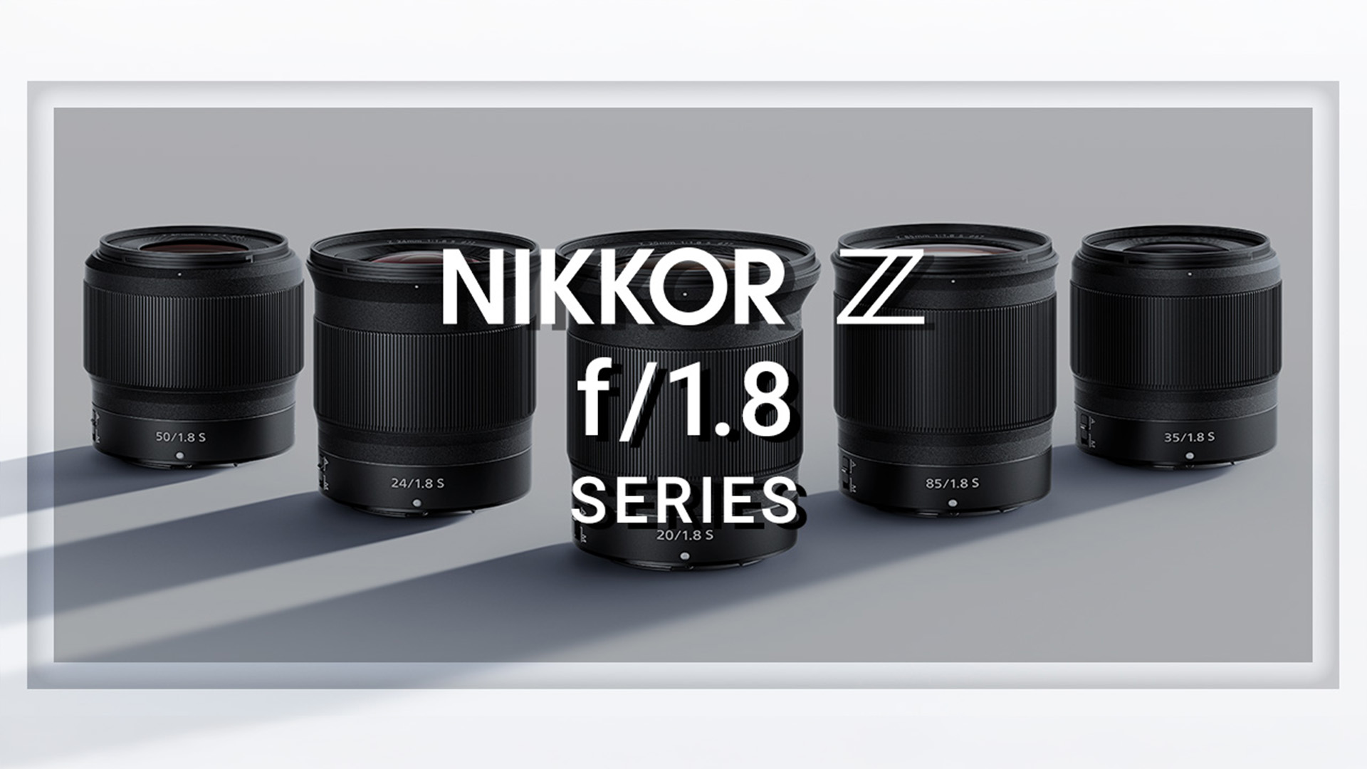 NIKKOR Z  f/1.8 スペシャルコンテンツ