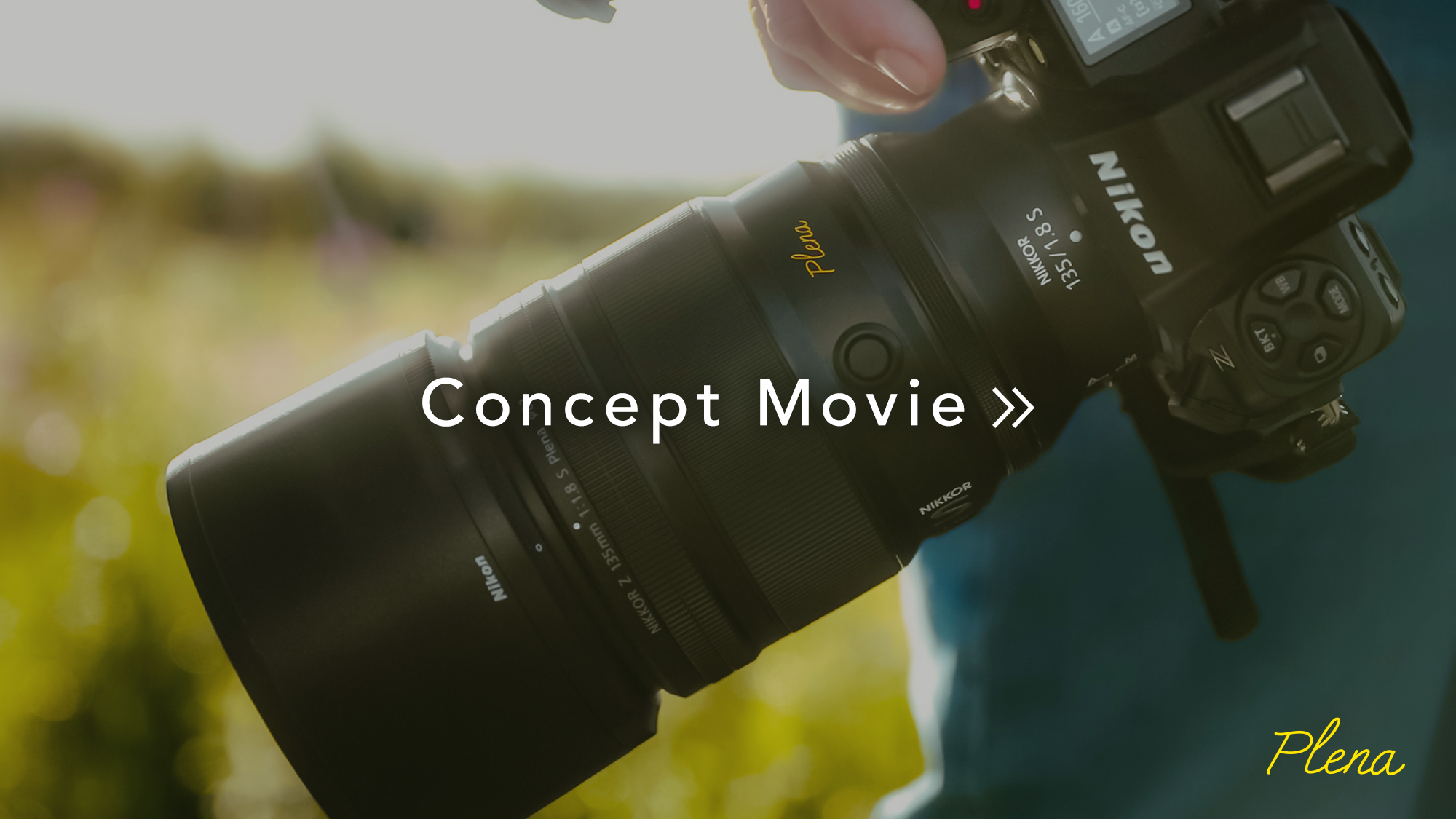 NIKKOR Z 135mm f/1.8 S Plena コンセプトムービー