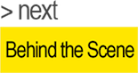 NEXT Behind the Scene