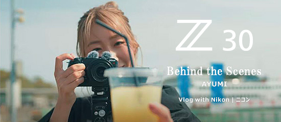 Z 30 Behind the Scenes AYUMI
