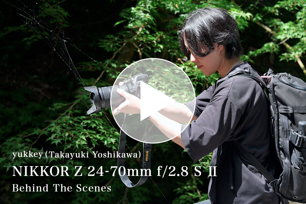 yukkey×NIKKOR Z 24-70mm f/2.8 S II タイムラプスムービー